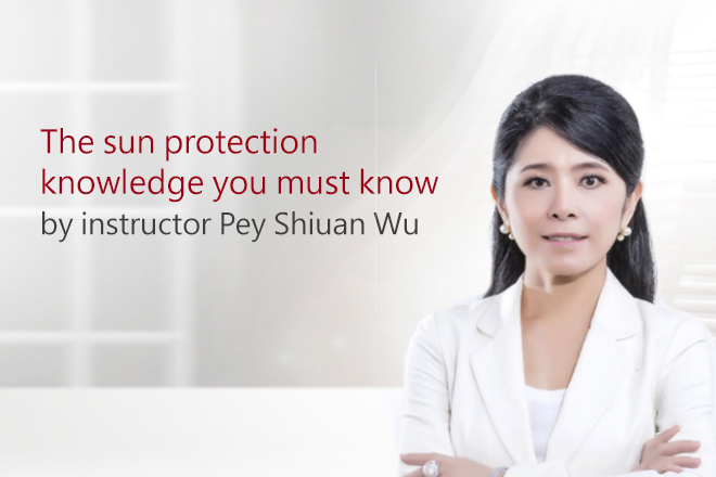 The sun protection knowledge you must know