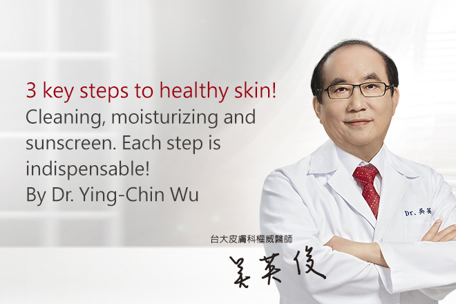 3 key steps to healthy skin!